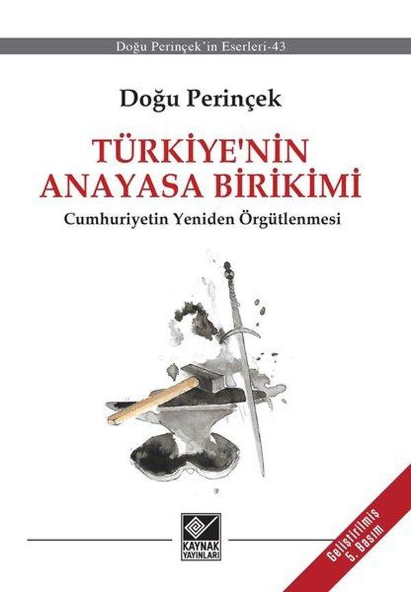 Türkiye'nin Anayasa Birikimi - Kaynak Yayınları - Image 1