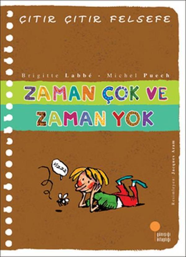 Çıtır Çıtır Felsefe 19 - Zaman Çok ve Zaman Yok - Günışığı Kitaplığı - Image 1