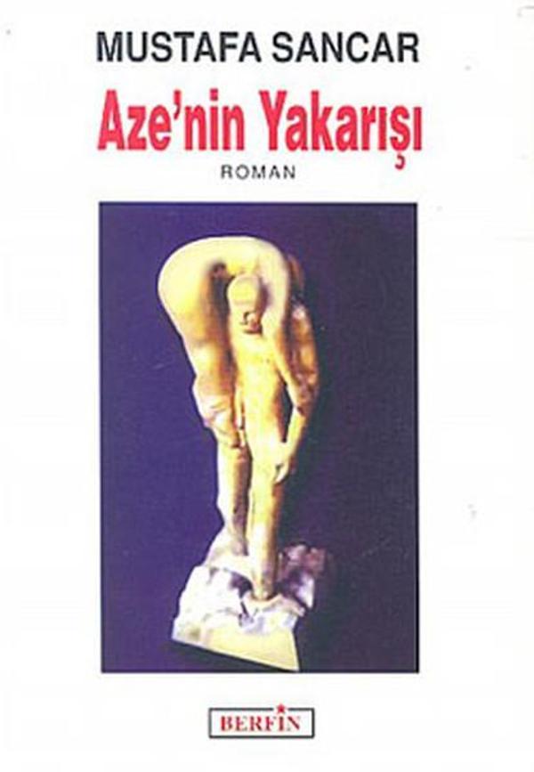 Aze'nin Yakarışı - Berfin Yayınları - Image 1