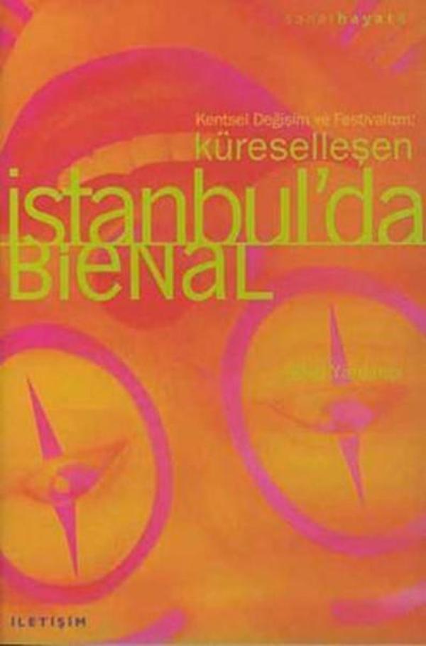 Küreselleşen İstanbul'da Bienal - İletişim Yayınları - Image 1