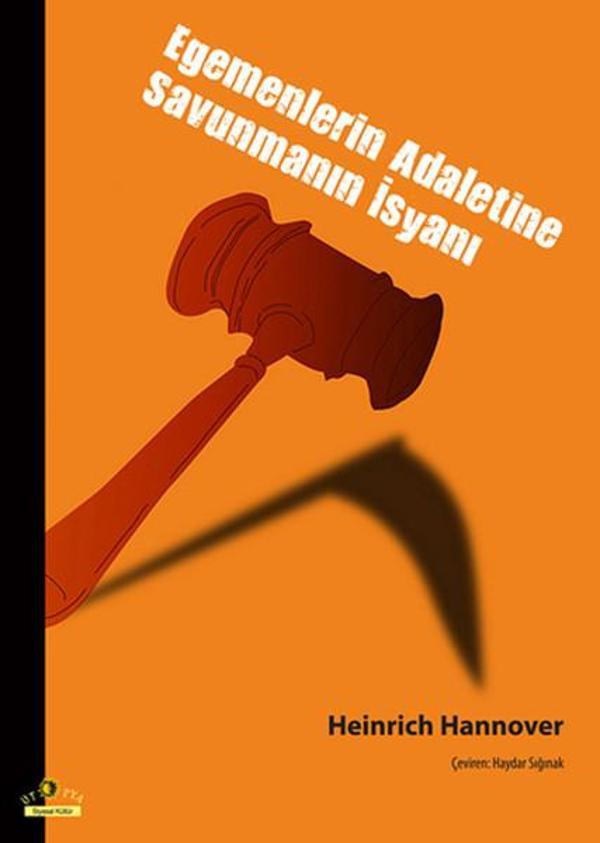 Egemenlerin Adaletine Savunmanın İsyanı - Ütopya Yayınevi - Image 1