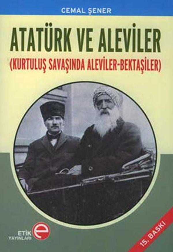 Atatürk ve Aleviler (Kurtuluş Savaşında Aleviler - Bektaşiler) - Etik Yayınları - Image 1