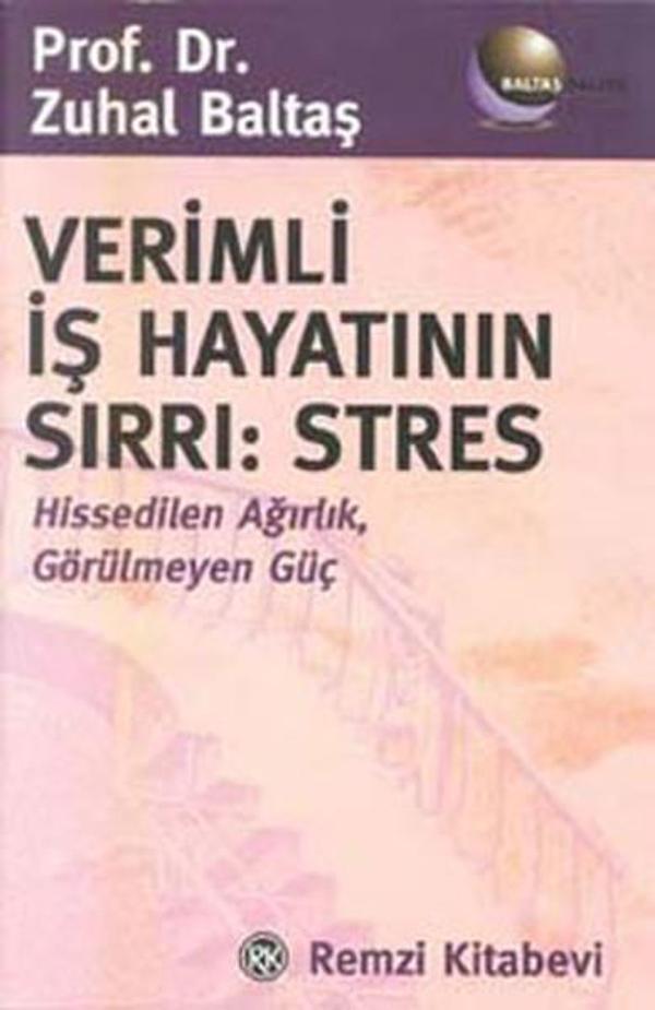 Verimli İş Hayatının Sırrı:Stres - Remzi Kitabevi - Image 1