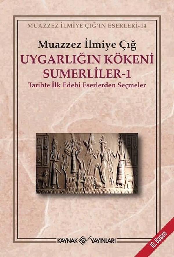 Uygarlığın Kökeni Sumerliler - 1 - Kaynak Yayınları - Image 1