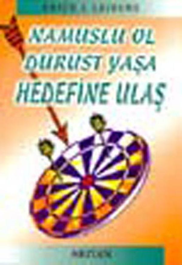 Namuslu Ol Dürüst Yaşa Hedefine Ulaş - Arıtan Yayınevi - Image 1
