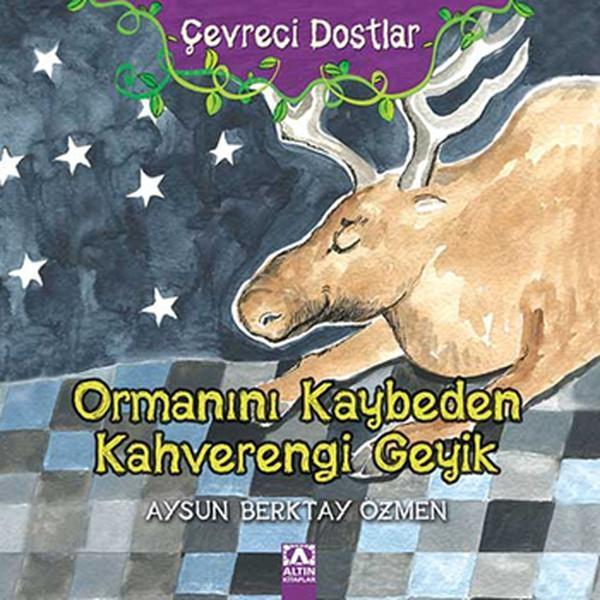 Ormanını Kaybeden Kahverengi Geyik - Altın Kitaplar - Image 1