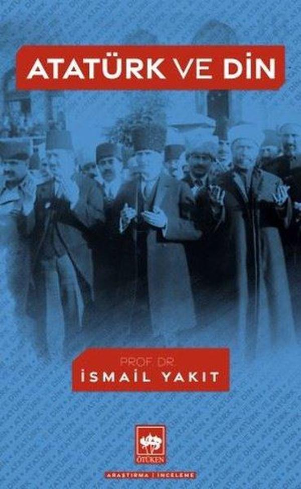 Atatürk ve Din - Ötüken Neşriyat - Image 1