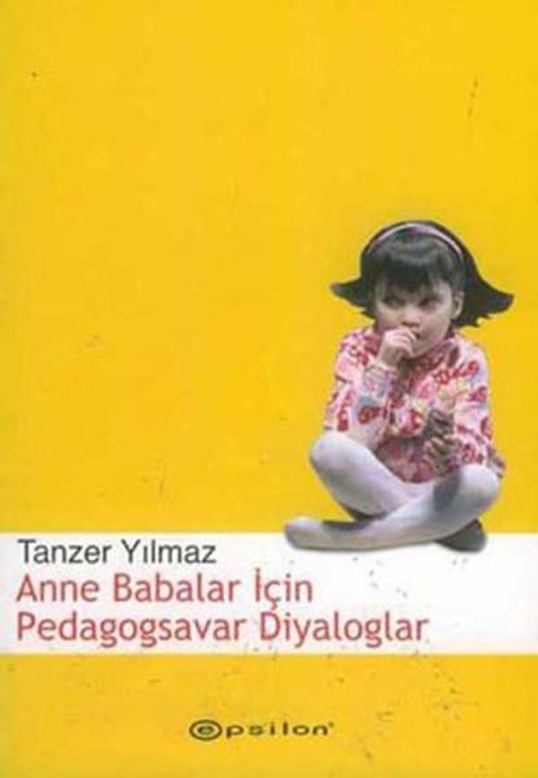 Anne Babalar İçin Pedagogsavar Diyaloglar - Epsilon Yayınevi - Image 1