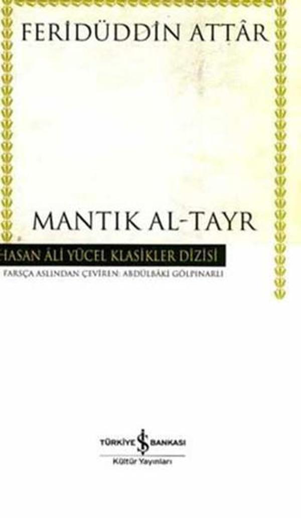 Mantık Al-Tayr - Hasan Ali Yücel Klasikleri - İş Bankası Kültür Yayınları - Image 1
