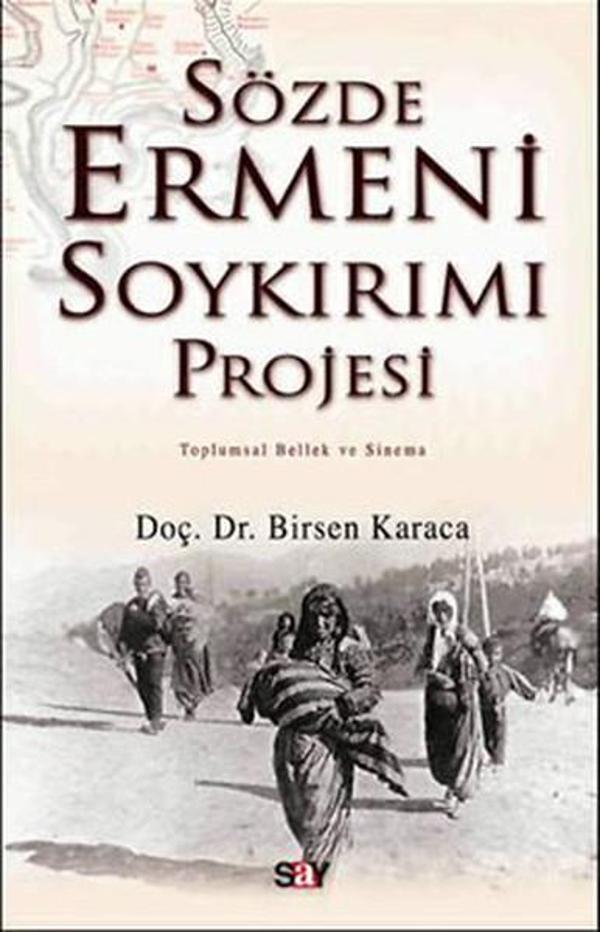 Sözde Ermeni Soykırım Projesi - Say Yayınları - Image 1