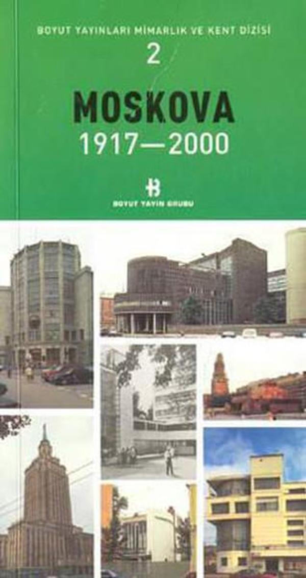 Moskova 1917-2000 Mimarlık ve Kent Dizisi 2 - Boyut Yayın Grubu - Image 1