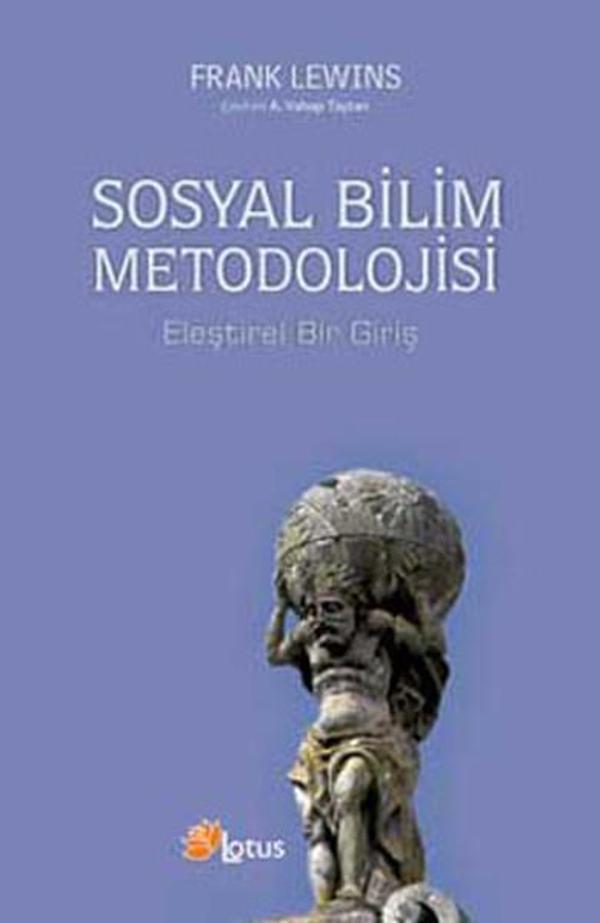 Sosyal Bilim Metodolojisi - Eleştirel Bir Giriş - Lotus Yayınları Yayınevi - Image 1