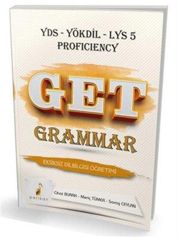 Pelikan Tıp Teknik Yayınları Get Grammar Soru Bankası Eksiksiz Dilbigisi Öğretimi - Pelikan Tıp Teknik Yayınları - Image 1