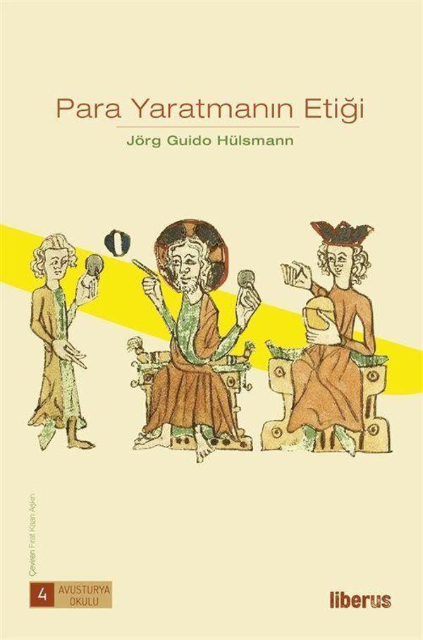 Liberus Para Yaratmanın Etiği (Ciltli) - Liberus - Image 1