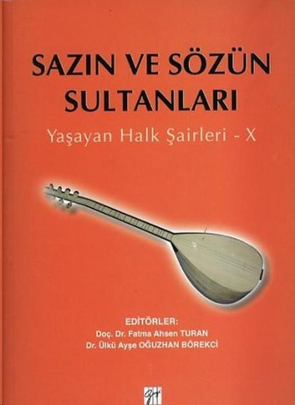 Sazın ve Sözün Sultanları  Yaşayan Halk Şairleri-10 - Gazi Kitabevi - Image 1