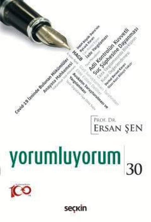 Yorumluyorum - 30 Prof. Dr. Ersan Şen 1. Baskı, Ocak 2024 - Seçkin Yayıncılık - Image 1