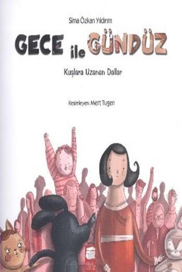 Gece ile Gündüz - Kuşlara Uzanan Dallar - Final Kültür Sanat Yayınları - Image 1