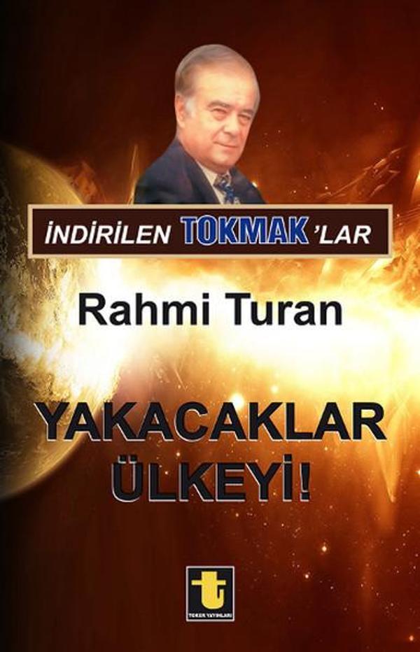İndirilen Tokmak'lar -  Yakacaklar Ülkeyi - Toker Yayınları - Image 1