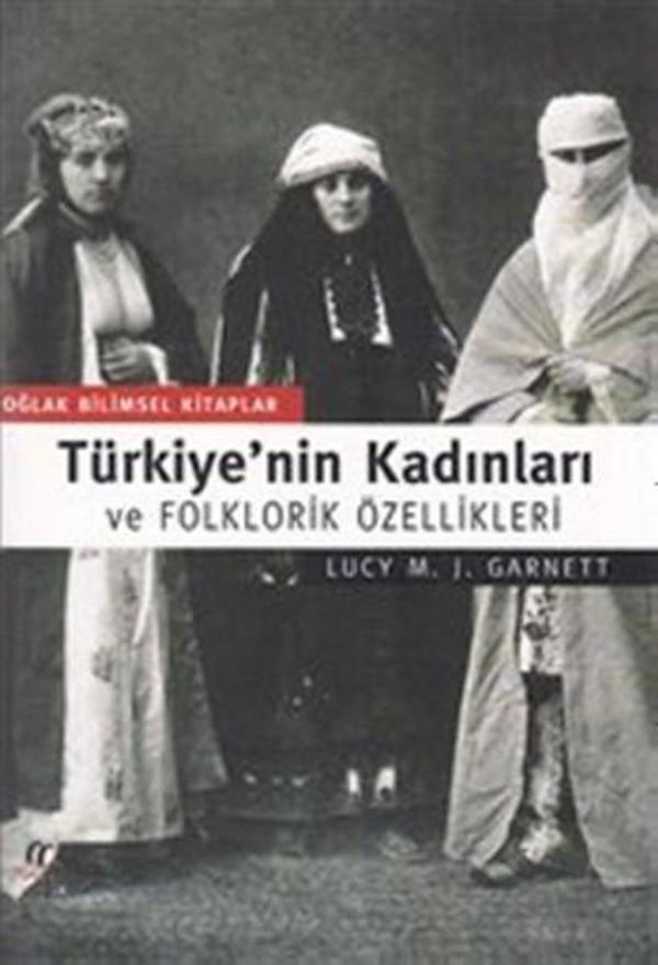 Türkiye'nin Kadınları ve Folklorik Özellikleri - Oğlak Yayıncılık - Image 1