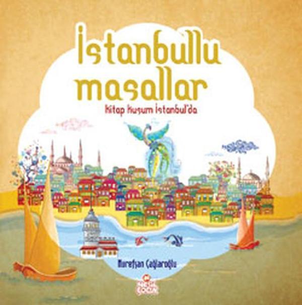 İstanbullu Masallar - Nesil Çocuk Yayınları - Image 1