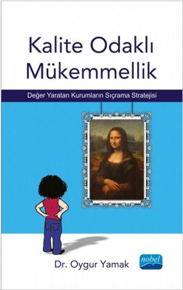 Kalite Odaklı Mükemmellik - Nobel Akademik Yayıncılık - Image 1