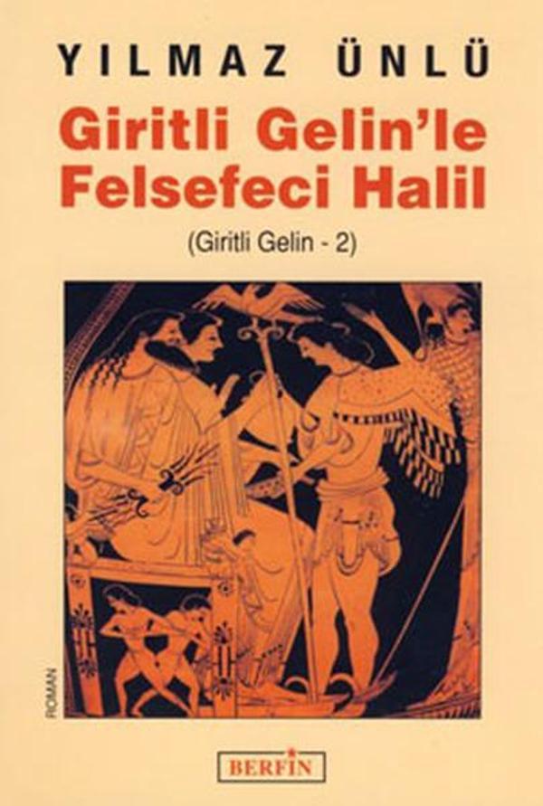 Giritli Gelin 2 - Giritli Gelin'le Felsefeci Halil - Berfin Yayınları - Image 1