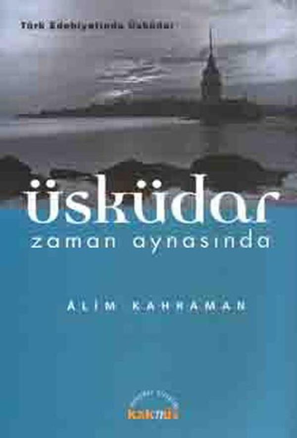 Üsküdar Zaman Aynasında - Kaknüs Yayınları - Image 1