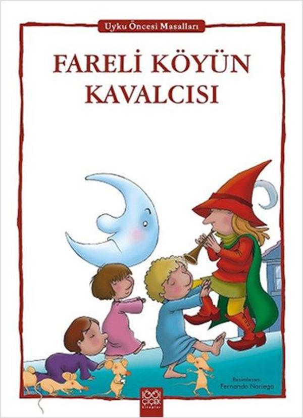 Fareli Köyün Kavalcısı - Uyku Öncesi Masalları Serisi - 1001 Çiçek - Image 1