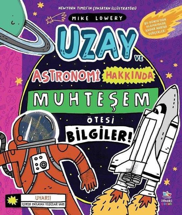 Uzay ve Astronomi Hakkında Muhteşem Ötesi Bilgiler! - İthaki Çocuk - Image 1