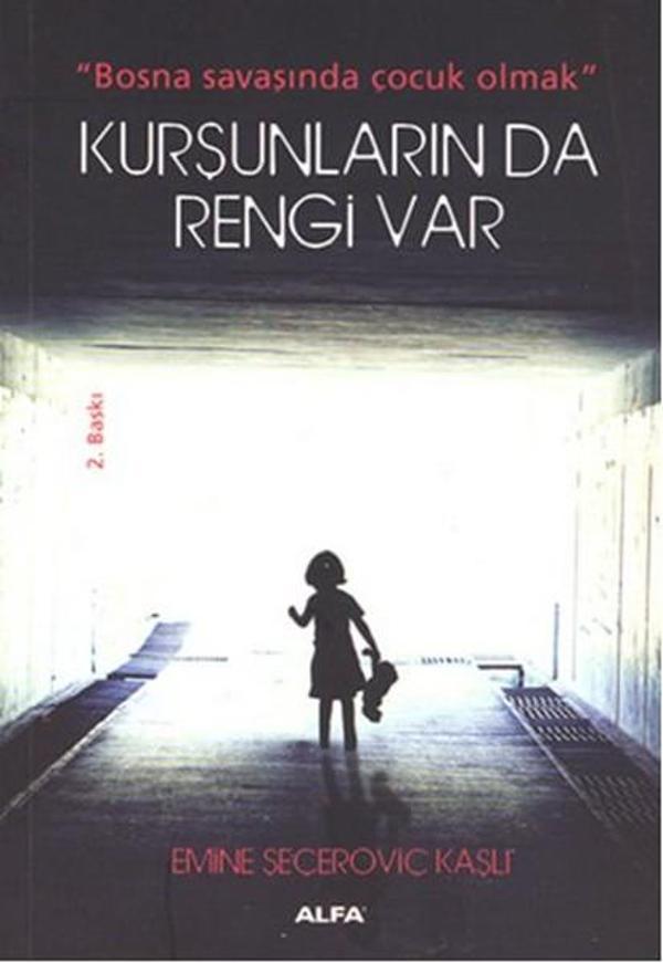 Kurşunların da Rengi Var - Alfa Yayıncılık - Image 1