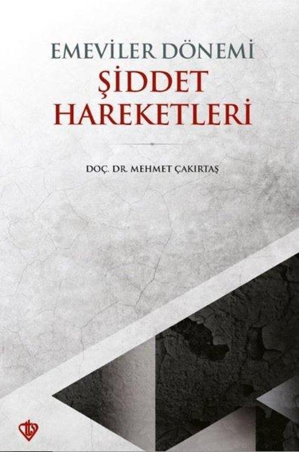 Emeviler Dönemi Şiddet Hareketleri - Türkiye Diyanet Vakfı Yayınları - Image 1