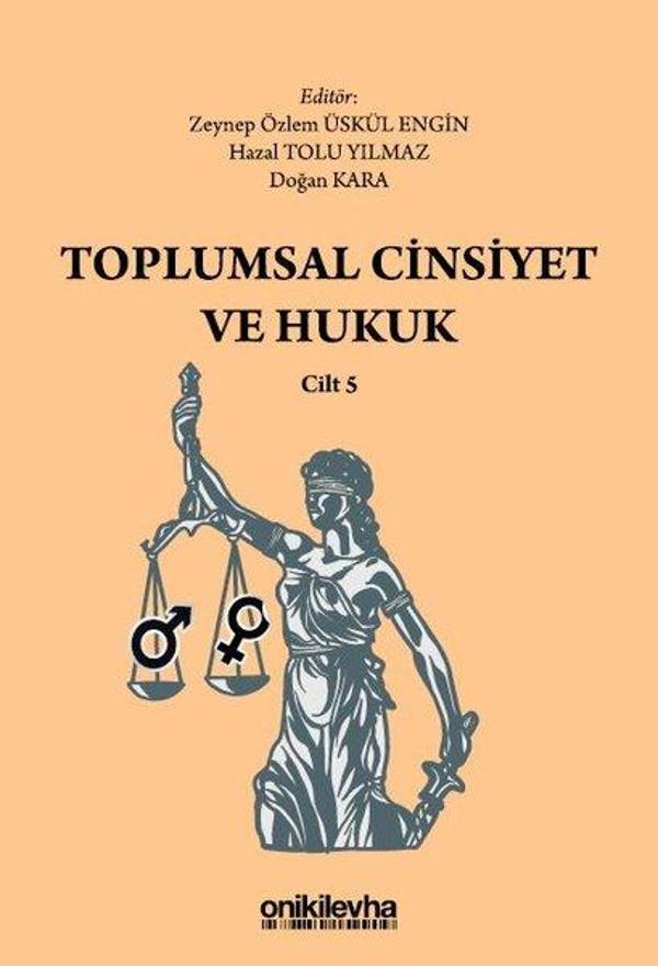 Toplumsal Cinsiyet ve Hukuk - Cilt 5 - On İki Levha Yayıncılık - Image 1