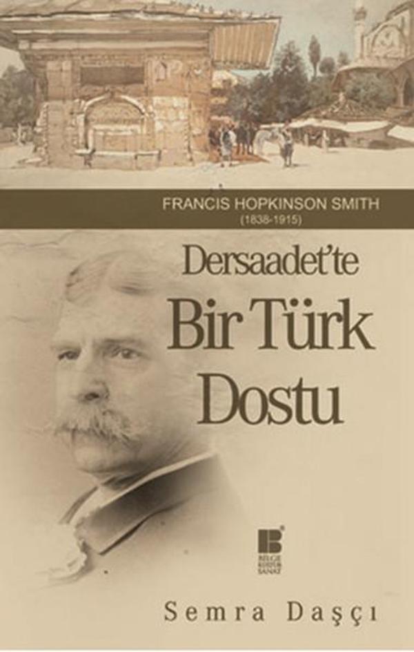 Dersaadet'te Bir Türk Dostu - Bilge Kültür Sanat - Image 1