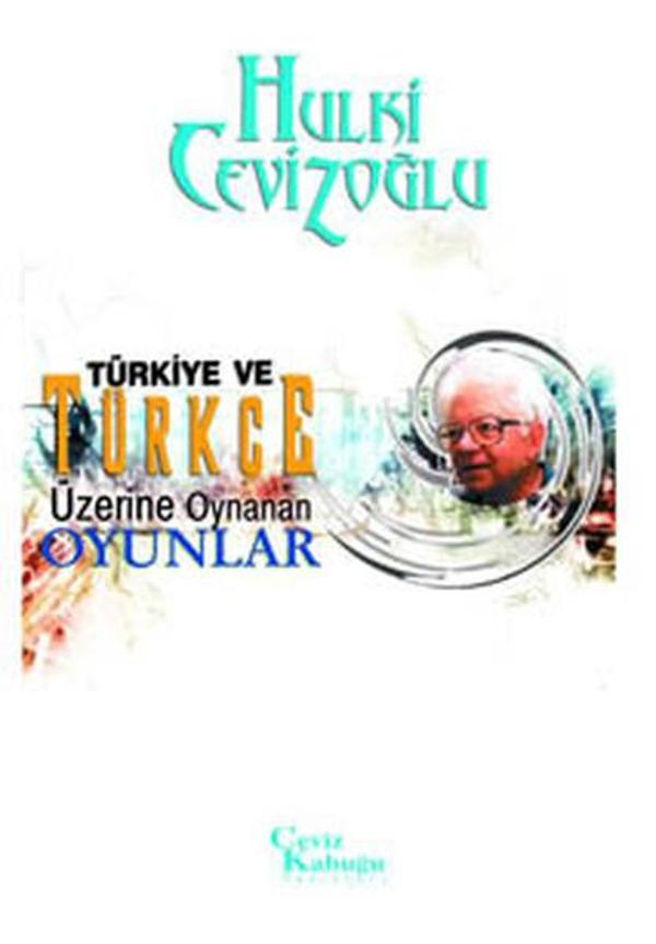 Türkiye Ve Türkçe Üzerine Oynanan Oyunlar - Ceviz Kabuğu Yayınları - Image 1