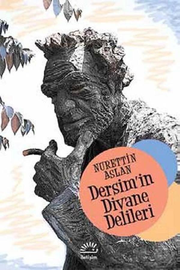 Dersim'in Divane Delileri - İletişim Yayınları - Image 1