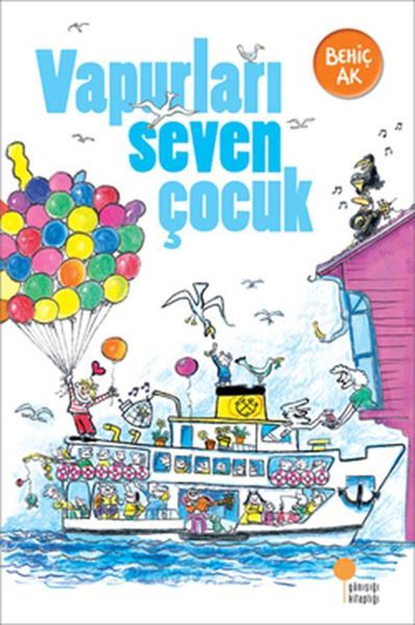 Vapurları Seven Çocuk - Günışığı Kitaplığı - Image 1