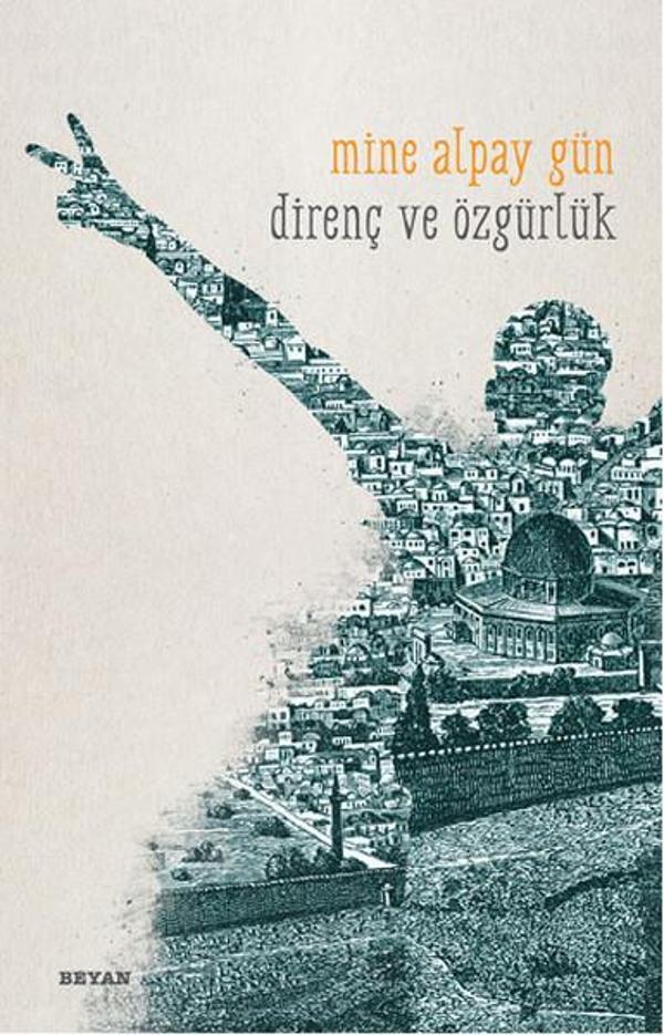 Direnç ve Özgürlük - Beyan Yayınları - Image 1