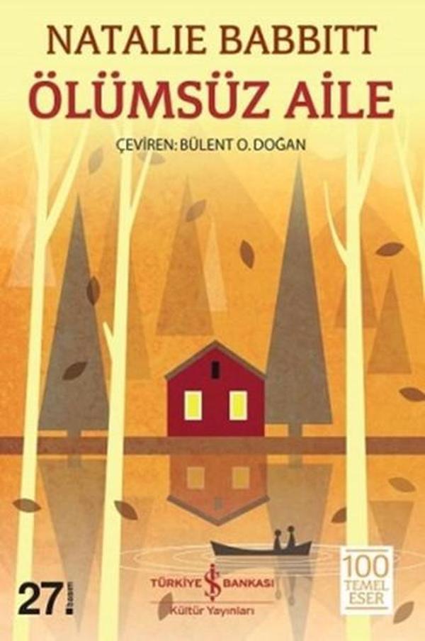 Ölümsüz Aile - İş Bankası Kültür Yayınları - Image 1