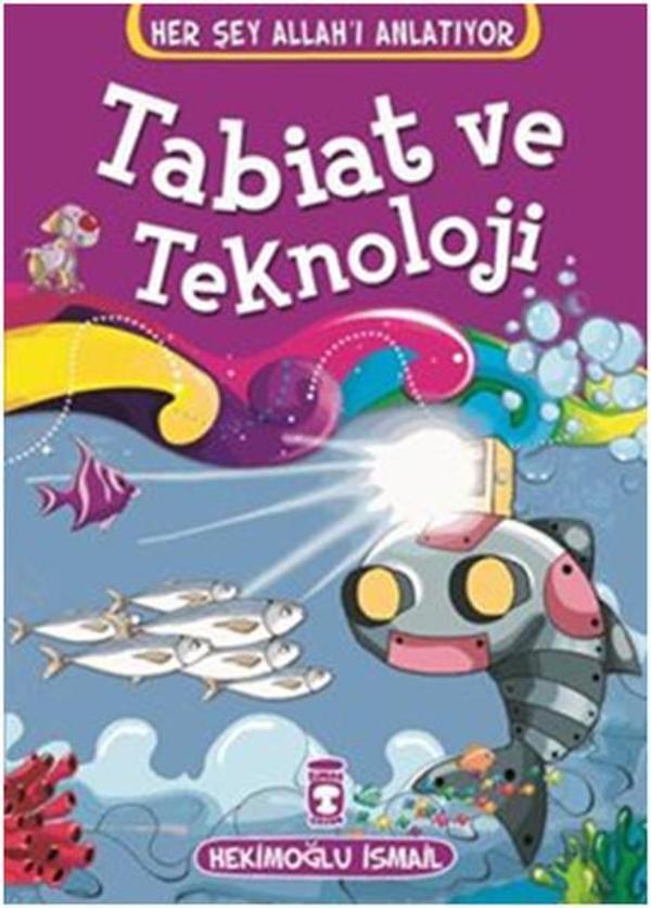 Tabiat ve Teknoloji - Timaş Çocuk - Image 1