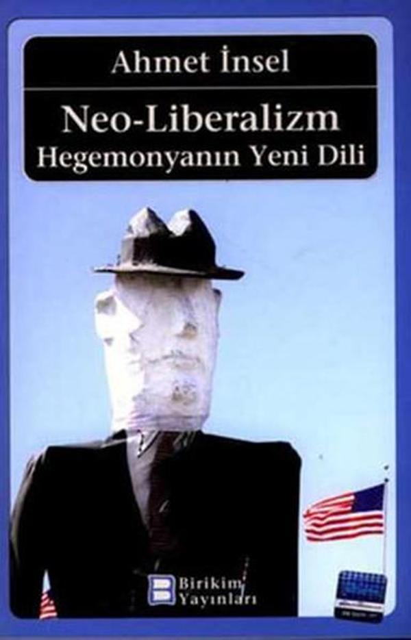 Neo-Liberalizm:Hegemonyanın Yeni Dili - Birikim Yayınları - Image 1