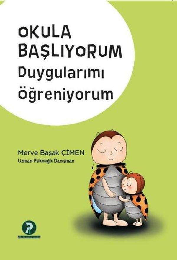 Okula Başlıyorum - Duygularımı Öğreniyorum - Psikotin Akademi Yayınları - Image 1