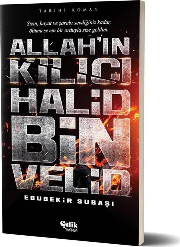 ALLAHIN KILICI HALİD BİN VELİD - Çelik Yayınevi - Image 1