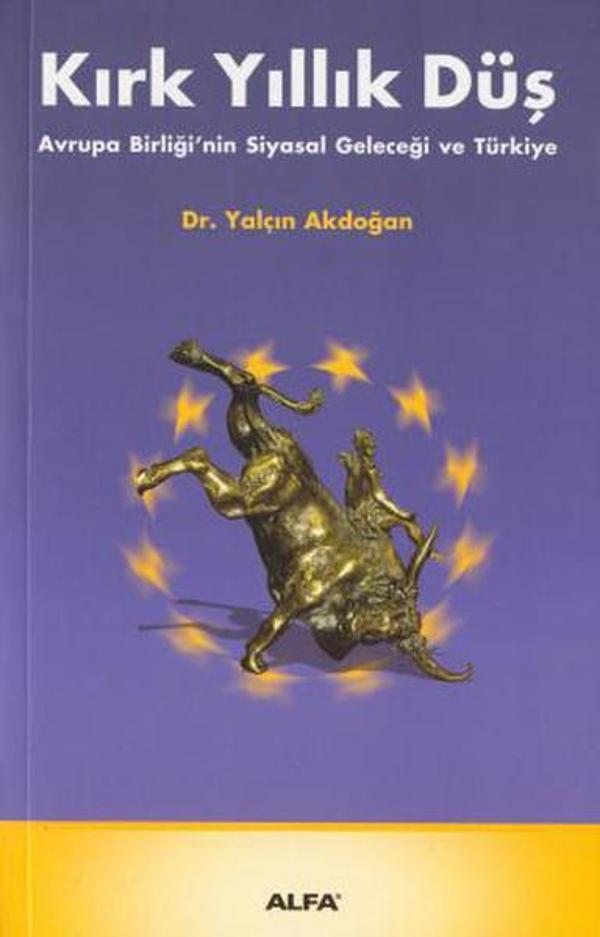 Kırk Yıllık Düş - Alfa Yayıncılık - Image 1