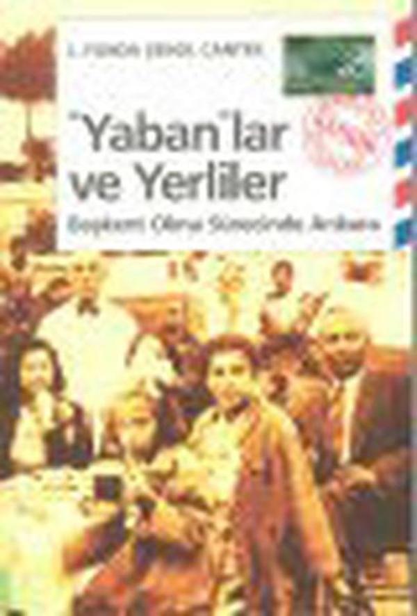 Yabanlar ve Yerliler - İletişim Yayınları - Image 1