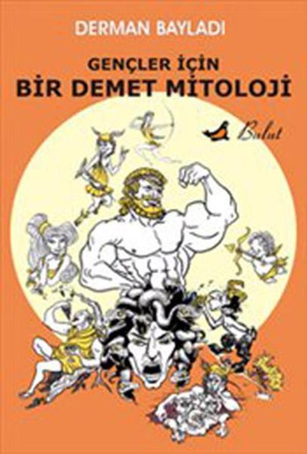 Gençler İçin Bir Demet Mitoloji - Bulut Yayınları - Image 1