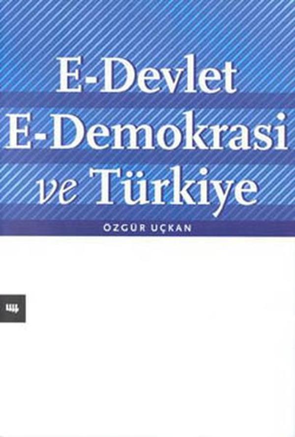 E-Devlet E-Demokrasi ve Türkiye - Literatür Yayıncılık - Image 1