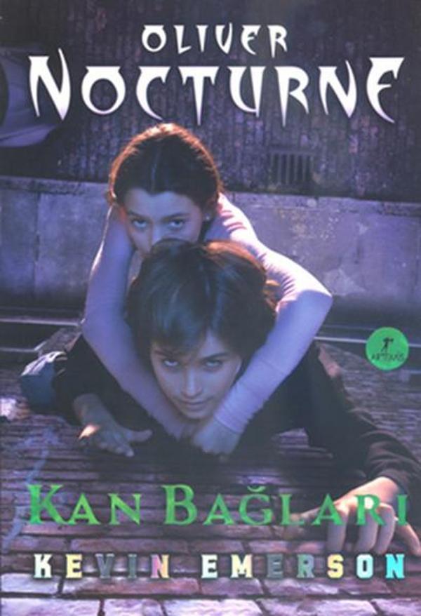 Oliver Nocturne 3 - Kan Bağları - Artemis Yayınları - Image 1