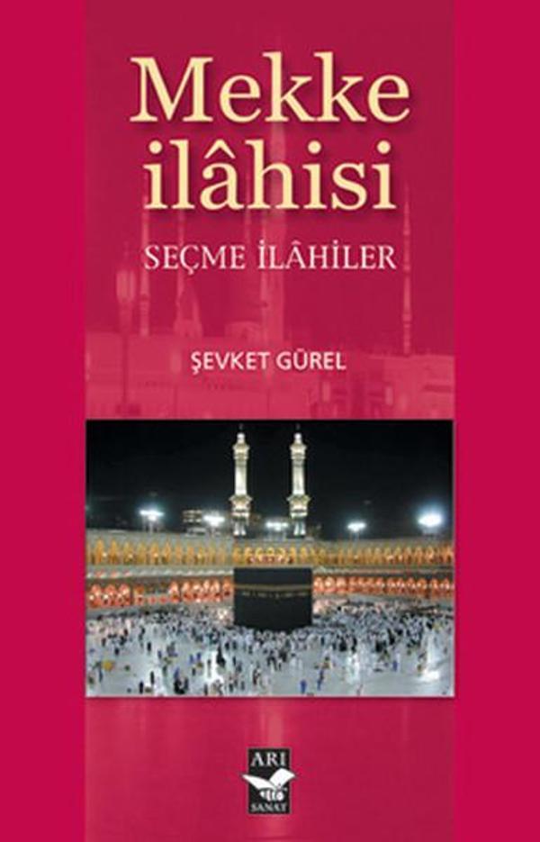 Mekke İlahisi - Arı Sanat Yayınevi - Image 1