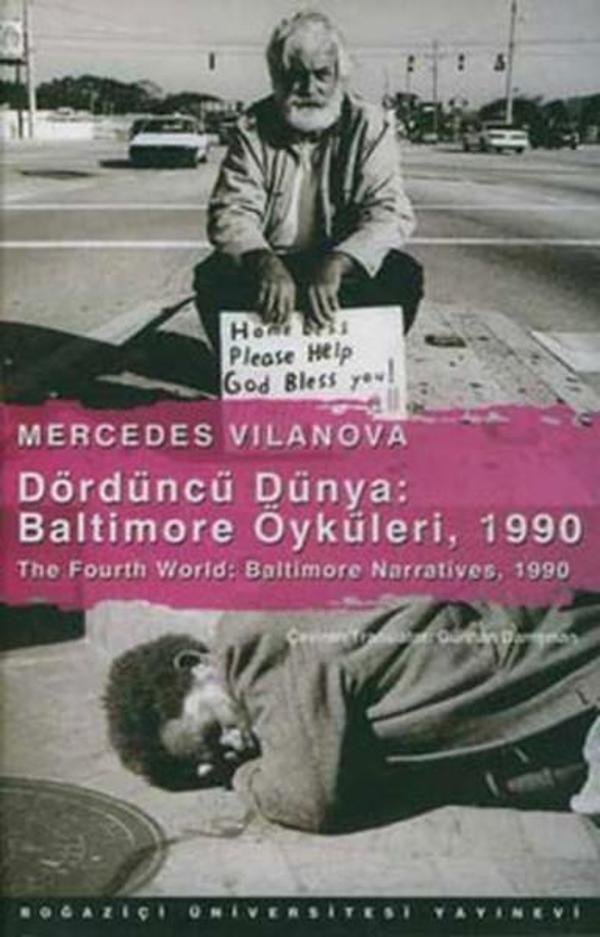 The Fourth World: Baltimore Narratives - 1990 Dördüncü Dünya - Boğaziçi Üniversitesi Yayınevi - Image 1