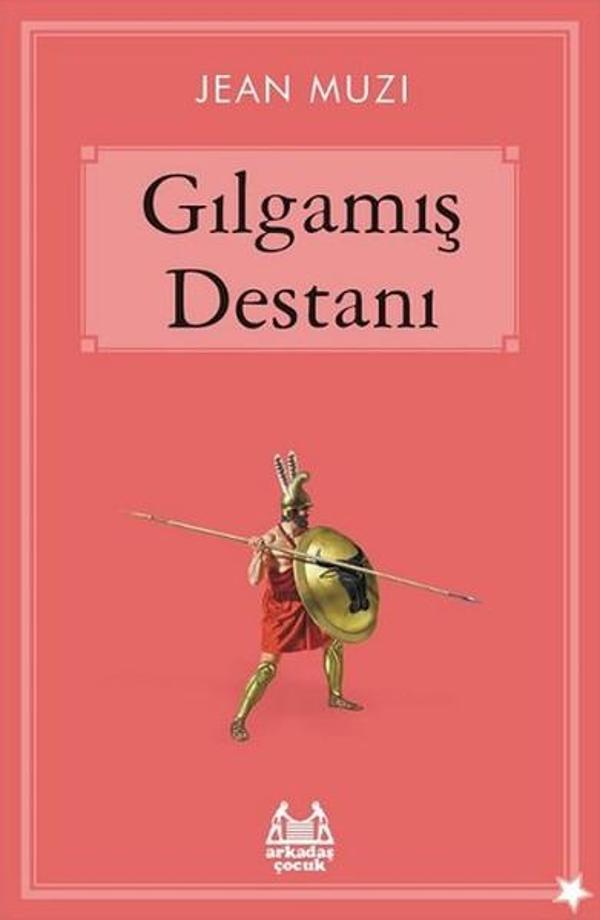Gılgamış Destanı - Arkadaş Yayıncılık - Image 1